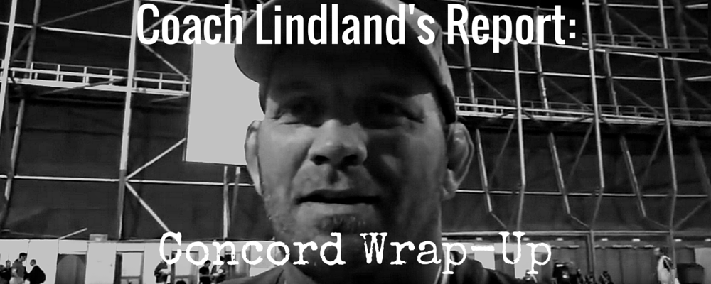 Coach Lindland's Report - Concord Wrap-Up
