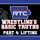 wrestling's basic truths part iv, lifting
